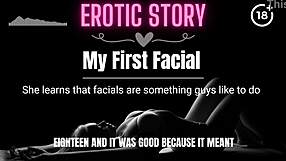First-time facial experience: A sensual audio story