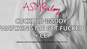 Cuckold dad sits next to me and listens to my asmr while he watches you fuck me hard
