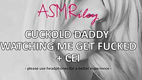 Cuckold dad sits next to me and listens to my asmr while he watches you fuck me hard