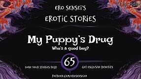 Listen to my puppy's drug audio for orgasm?