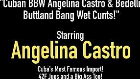 Cuban BBW Angelina Castro Teases Naked Pussy
