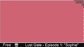 i cant believe lust gate episode 1 with sophie is so funny