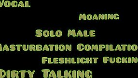 Why does this solo male moan so loud while pounding his fleshlight?