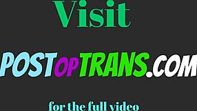 Alléchante trans post-op écarte son cul large en bas pour action intense