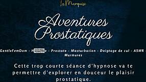 aventures prostatiques - french audio porn anal hfo joi