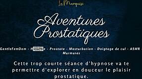 aventures prostatiques - french audio porn anal hfo joi