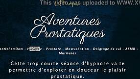 aventures prostatiques - french audio porn anal hfo joi