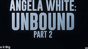 angela white unbound part 2 features blowjob fucking threesome kissing gagging