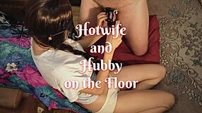hotwife dominates hubby on floor?