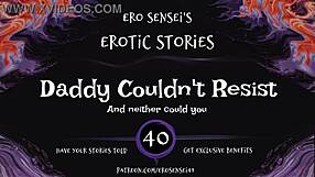 daddy couldn't resist erotic audio for women eses40