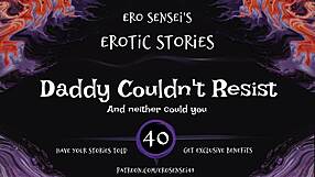 daddy couldn't resist erotic audio for women eses40