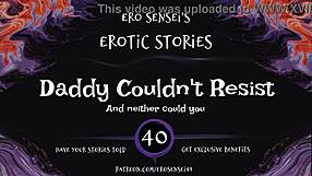 daddy couldn't resist erotic audio for women eses40