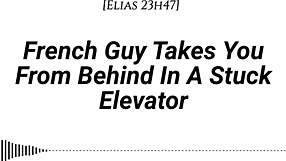 French Guy Takes You From Behind In Stuck Elevator