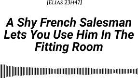 M4F shy French salesman in fitting room 😏