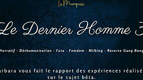 Le dernier homme 3 delivers intense french futa action with european flair