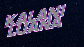 kalani luana hunts bryan gozzling for wild online fun