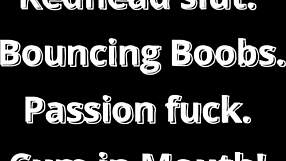 redhead slut's boobs bounce wild in her passionate cum-in-mouth fuck