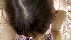 pov brunette slut flashes pussy lips then blows me deep before raw forest fuck cumshot swallow all