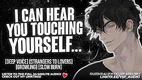 hear me moan while you listen